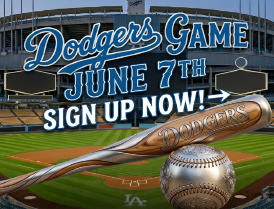 Dodger Game June 7 Sign up now